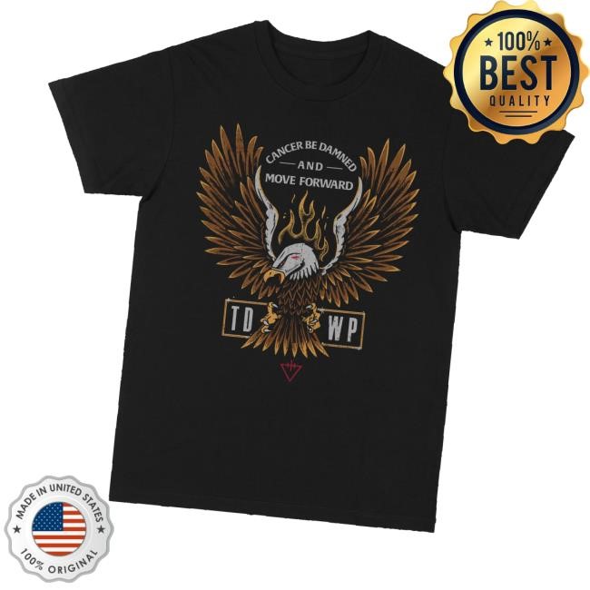 Tdwpband Merch Cancer Be Damned T-Shirt