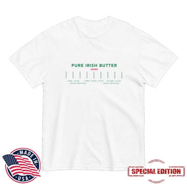 Polychrome Goods Merch Store Pure Irish Butter Funny Shirt