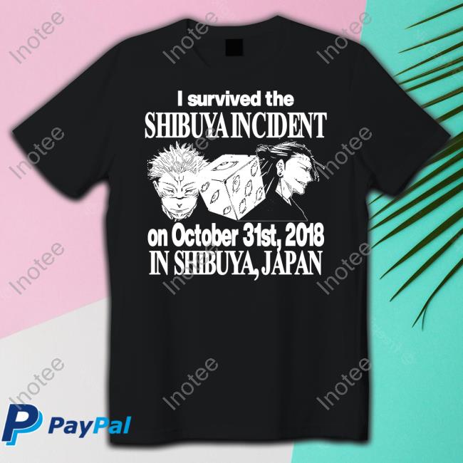 I Survived The Shibuya Incident On October 31St 2018 T-Shirt