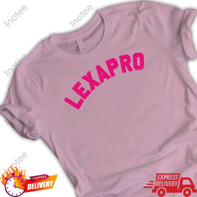 Lexapro Shirt