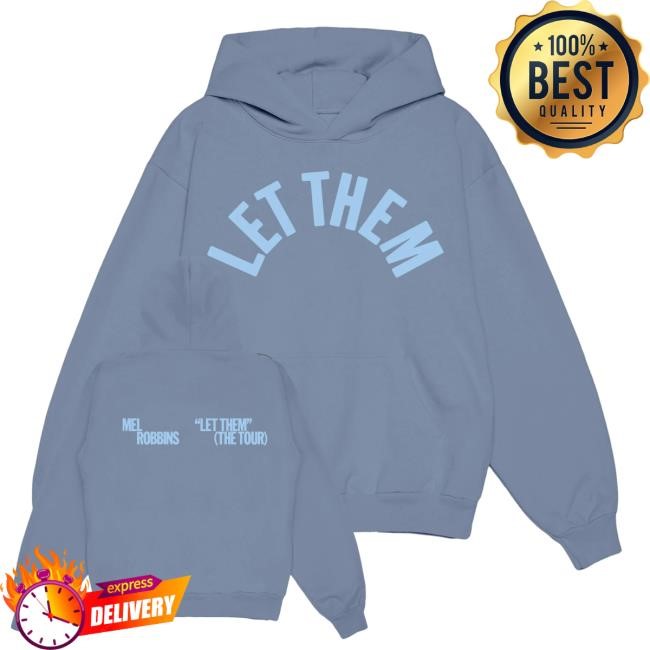 Official Mel Robbins Let Them The Tour T Shirt