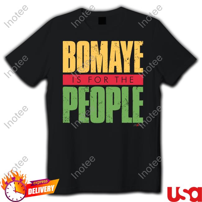 Faye Jackson Wearing Mlw Bomaye Is For The People Tee Shirts