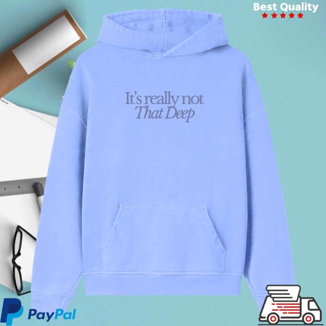 Official Sadie Crowell Merch It's Not That Deep Sweater SadieCrowell