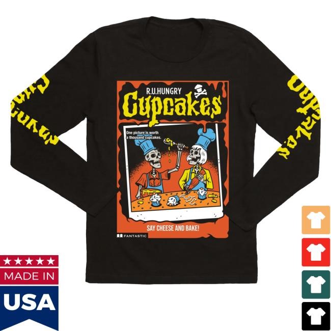 Official Johnny Cupcakes Merch Say Cheese And Bake Hoodie