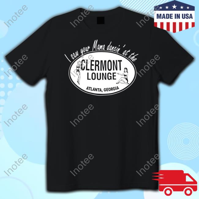 Official I Saw Your Mama Dancin' At The Clermont Lounge Sweatshirt