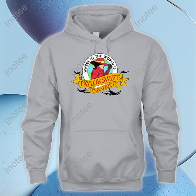 Itisbarelylegal Store Where In The World Is Taylor Swift's Private Jet New Shirt