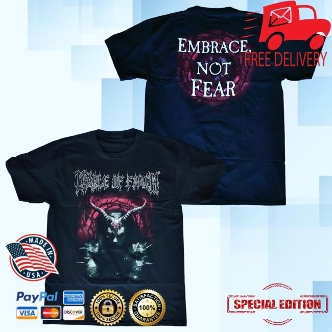 Official Night Shift Merch Indie Merch Store Cradle Of Filth - Embrace, Not Fear Shirt 2023 NightShiftMerch IndieMerchStore