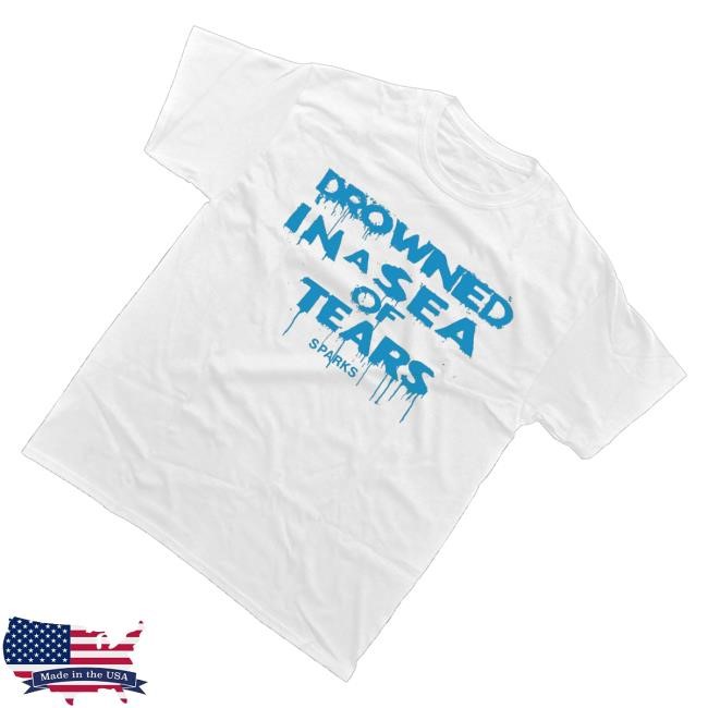 Trending Sparks Merch Drowned In A Sea Of Tears Crewneck Sweatshirt White