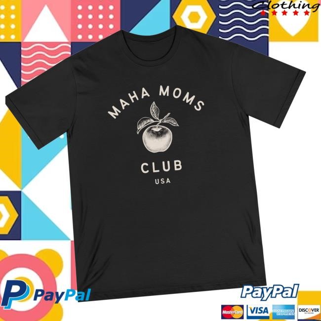 Official Mahanow Merch Store Maha Moms Club Organic t-shirt, hoodie, tank top, sweater and long sleeve t-shirt